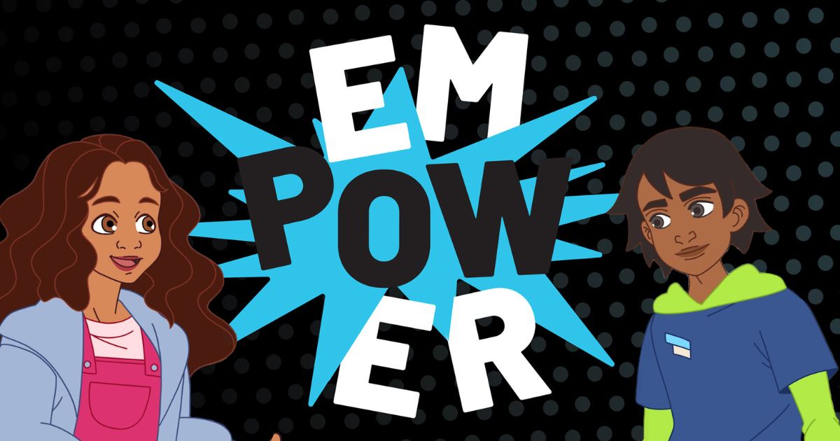 cartoon of two young people with the word EMPOWER between them