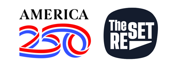 America250 and The Reset logos next to each other