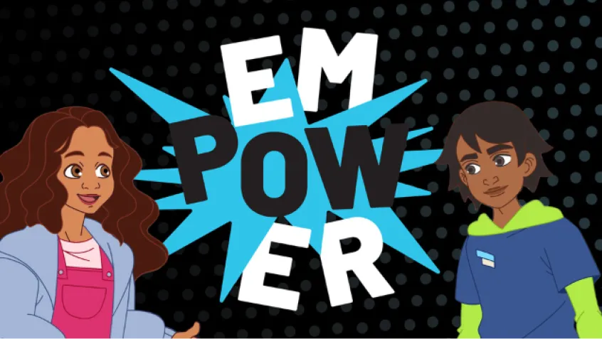 Animated drawing of two teens by the word EMPOWER